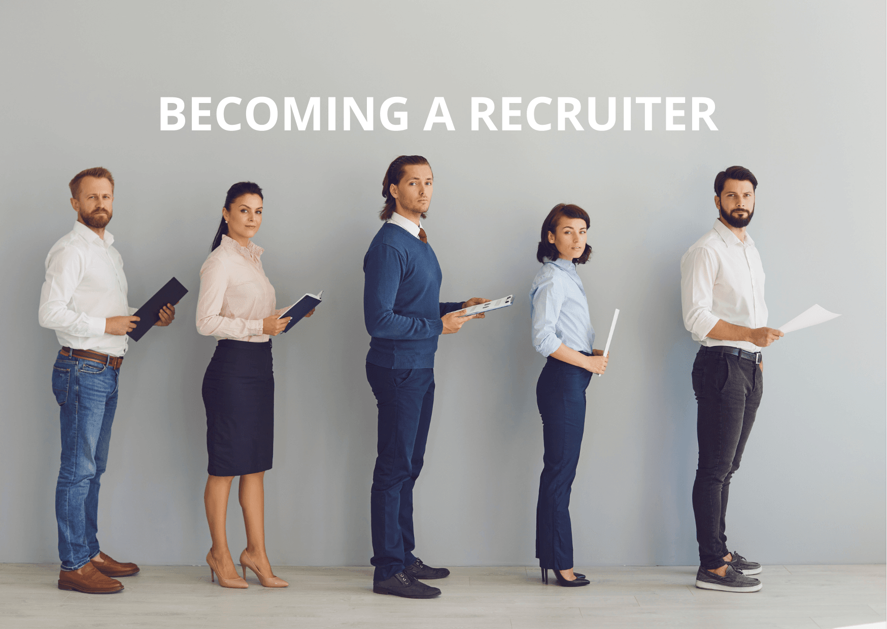 Professionals exploring a career in recruitment and becoming a recruiter